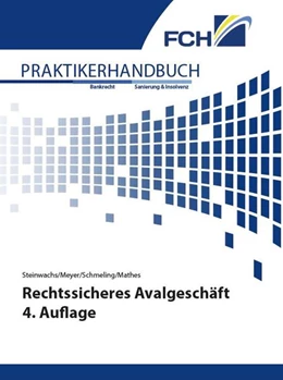 Abbildung von Steinwachs / Meyer | Rechtssicheres Avalgeschäft 4. Auflage | 4. Auflage | 2020 | beck-shop.de