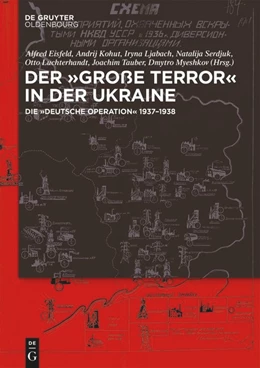 Abbildung von Eisfeld / Kohut | Der ,Große Terror' in der Ukraine | 1. Auflage | 2024 | beck-shop.de