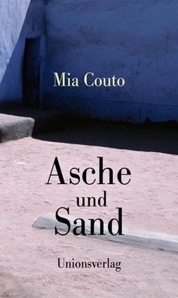 Abbildung von Couto, Mia | Asche und Sand | 1. Auflage | 2021 | 2 & 3 | beck-shop.de