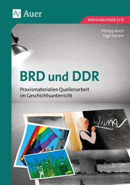 Abbildung von Koch / Squarr | BRD und DDR | 1. Auflage | 2021 | beck-shop.de