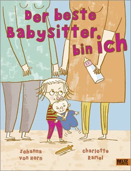 Abbildung von Horn | Der beste Babysitter bin ich! | 1. Auflage | 2021 | beck-shop.de
