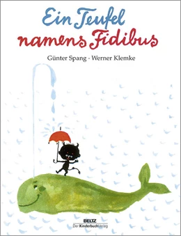 Abbildung von Spang | Ein Teufel namens Fidibus | 1. Auflage | 2021 | beck-shop.de
