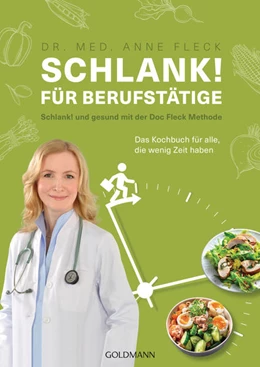 Abbildung von Fleck | Schlank! für Berufstätige | 1. Auflage | 2021 | beck-shop.de