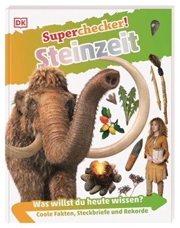 Abbildung von Janulis | Superchecker! Steinzeit | 1. Auflage | 2021 | beck-shop.de