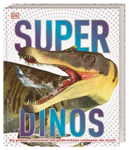 Abbildung von Super-Dinos | 1. Auflage | 2021 | beck-shop.de