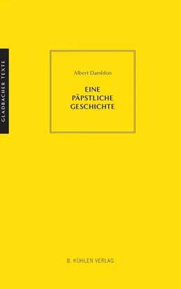 Abbildung von Damblon / Maiburg | Eine päpstliche Geschichte | 1. Auflage | 2020 | beck-shop.de