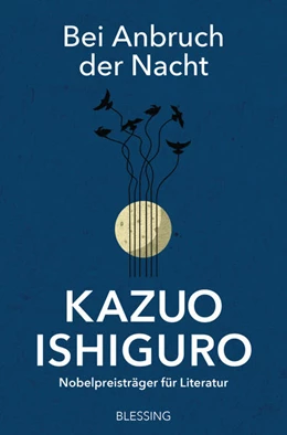 Abbildung von Ishiguro | Bei Anbruch der Nacht | 1. Auflage | 2021 | beck-shop.de
