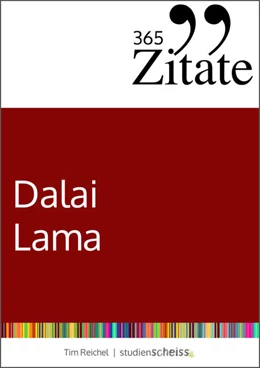Abbildung von Reichel | 365 Zitate des Dalai Lama | 1. Auflage | 2020 | beck-shop.de