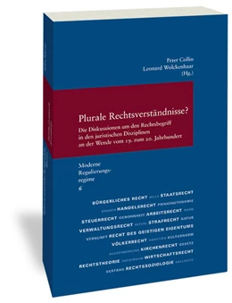Abbildung von Collin / Wolckenhaar | Plurale Rechtsverständnisse? | 1. Auflage | 2025 | 332 | beck-shop.de