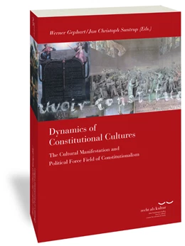 Abbildung von Gephart / Suntrup | Dynamics of Constitutional Cultures | 1. Auflage | 2020 | 25 | beck-shop.de