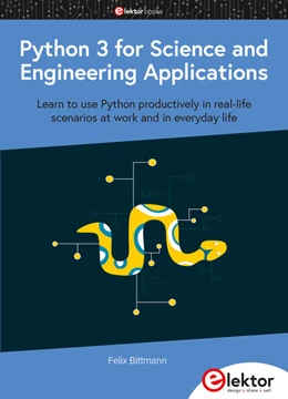 Abbildung von Bittmann | Python 3 for Science and Engineering Applications | 1. Auflage | 2020 | beck-shop.de