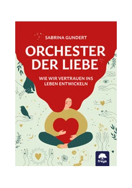 Abbildung von Gundert | Orchester der Liebe | 1. Auflage | 2020 | beck-shop.de