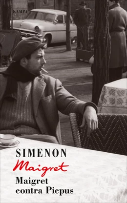 Abbildung von Simenon | Maigret contra Picpus | 1. Auflage | 2021 | beck-shop.de