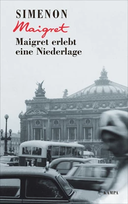 Abbildung von Simenon | Maigret erlebt eine Niederlage | 1. Auflage | 2021 | beck-shop.de