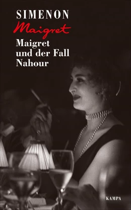 Abbildung von Simenon | Maigret und der Fall Nahour | 1. Auflage | 2021 | beck-shop.de