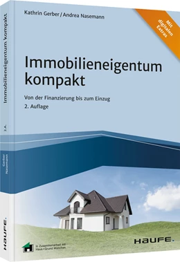 Abbildung von Gerber / Nasemann | Immobilieneigentum kompakt | 2. Auflage | 2021 | beck-shop.de