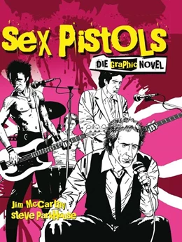 Abbildung von Mccarthy / Parkhouse | Sex Pistols - Die Graphic Novel | 1. Auflage | 2021 | beck-shop.de