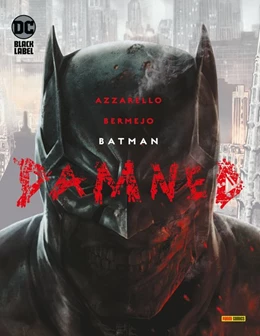 Abbildung von Azzarello / Bermejo | Batman: Damned (Sammelband) | 1. Auflage | 2021 | beck-shop.de