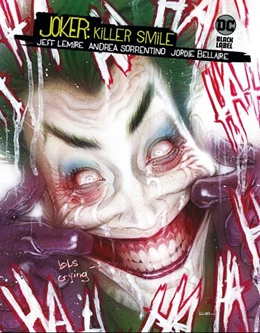 Abbildung von Lemire / Sorrentino | Joker: Killer Smile | 1. Auflage | 2021 | beck-shop.de