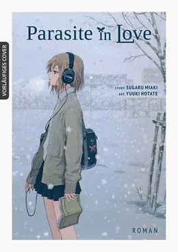 Abbildung von Sugaru | Parasite in Love - Roman | 1. Auflage | 2021 | beck-shop.de