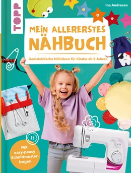 Abbildung von Andresen | Mein allererstes Nähbuch | 1. Auflage | 2021 | beck-shop.de