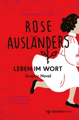 Abbildung von Matiychuk | Rose Ausländers Leben im Wort | 1. Auflage | 2021 | beck-shop.de