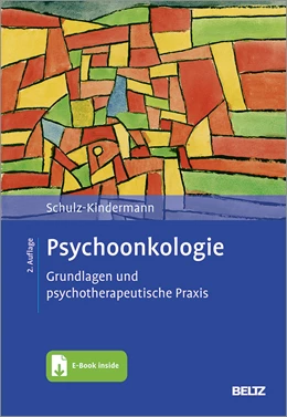 Abbildung von Schulz-Kindermann | Psychoonkologie | 2. Auflage | 2021 | beck-shop.de
