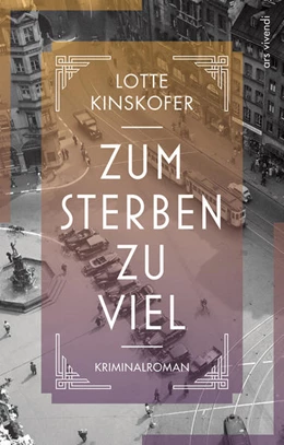 Abbildung von Kinskofer | Zum Sterben zu viel | 1. Auflage | 2021 | beck-shop.de