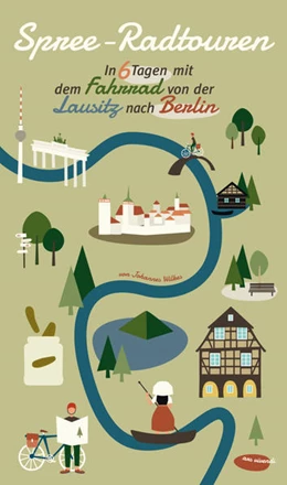 Abbildung von Wilkes | Spree-Radtouren | 1. Auflage | 2021 | beck-shop.de