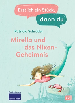 Abbildung von Schröder | Erst ich ein Stück, dann du - Mirella und das Nixen-Geheimnis | 1. Auflage | 2021 | beck-shop.de