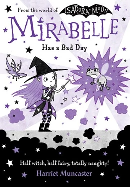 Abbildung von Muncaster | Mirabelle Has a Bad Day | 1. Auflage | 2021 | beck-shop.de