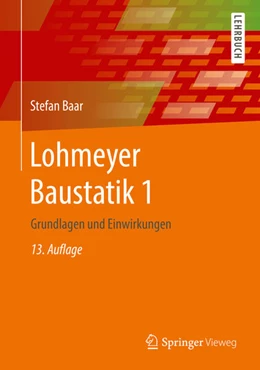 Abbildung von Baar | Lohmeyer Baustatik 1 | 13. Auflage | 2021 | beck-shop.de