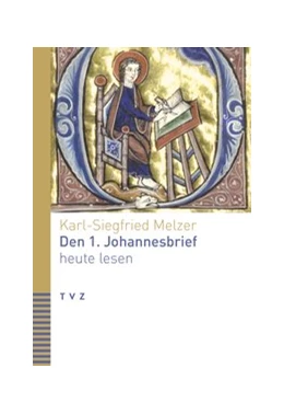 Abbildung von Melzer | Den 1. Johannesbrief heute lesen | 1. Auflage | 2021 | beck-shop.de