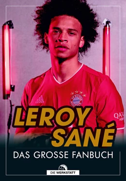 Abbildung von Schipke | Leroy Sane | 1. Auflage | 2021 | beck-shop.de