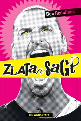 Abbildung von Redelings | Zlatan sagt | 1. Auflage | 2021 | beck-shop.de