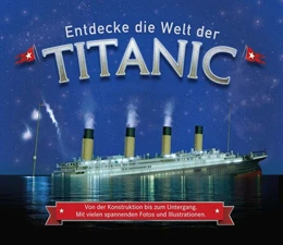 Abbildung von Fullman | Entdecke die Welt der Titanic | 1. Auflage | 2021 | beck-shop.de