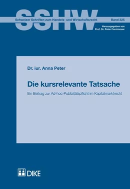 Abbildung von Peter | Die kursrelevante Tatsache | 1. Auflage | 2015 | Band 325 | beck-shop.de