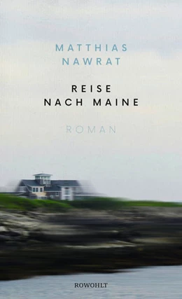 Abbildung von Nawrat | Reise nach Maine | 1. Auflage | 2021 | beck-shop.de