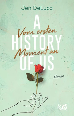 Abbildung von DeLuca | A History of Us - Vom ersten Moment an | 1. Auflage | 2021 | 1 | beck-shop.de
