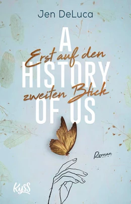 Abbildung von DeLuca | A History of Us - Erst auf den zweiten Blick | 1. Auflage | 2021 | 2 | beck-shop.de