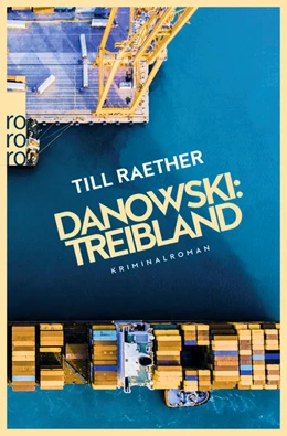 Abbildung von Raether | Danowski: Treibland | 1. Auflage | 2021 | 1 | beck-shop.de