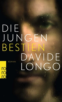 Abbildung von Longo | Die jungen Bestien | 1. Auflage | 2021 | 2 | beck-shop.de