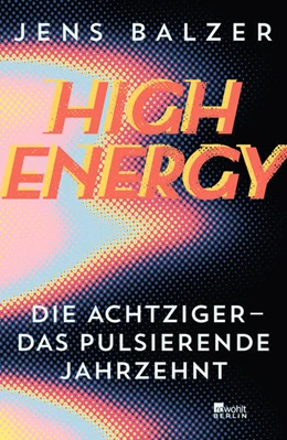 Abbildung von Balzer | High Energy | 2. Auflage | 2021 | beck-shop.de