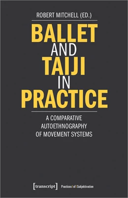 Abbildung von Mitchell | Ballet and Taiji in Practice | 1. Auflage | 2026 | beck-shop.de