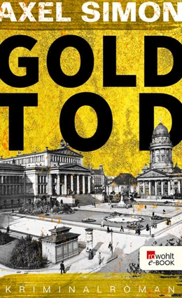 Abbildung von Simon | Goldtod | 1. Auflage | 2021 | beck-shop.de