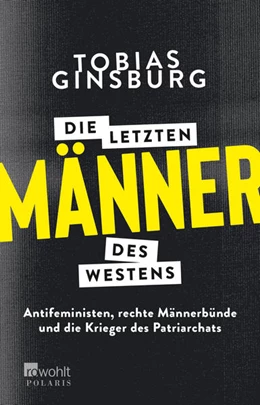 Abbildung von Ginsburg | Die letzten Männer des Westens | 1. Auflage | 2021 | beck-shop.de