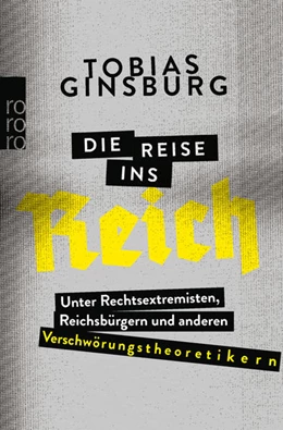 Abbildung von Ginsburg | Die Reise ins Reich | 1. Auflage | 2021 | beck-shop.de