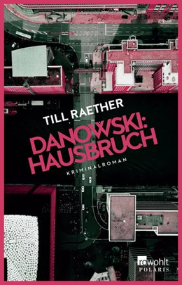 Abbildung von Raether | Danowski: Hausbruch | 1. Auflage | 2021 | beck-shop.de