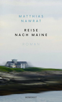 Abbildung von Nawrat | Reise nach Maine | 1. Auflage | 2021 | beck-shop.de