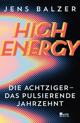 Abbildung von Balzer | High Energy | 1. Auflage | 2021 | beck-shop.de